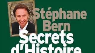 Stéphane Bern  Secrets dHistoire 4 [upl. by Houlberg190]