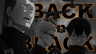 BACK in BLACK Haikyuu AMV [upl. by Rebmeced]