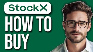 How To Buy On StockX 2024 [upl. by Anitac]