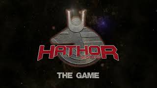 HATHOR  The Game [upl. by Ilene]