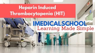 Heparin Induced Thrombocytopenia Made Simple [upl. by Delija]