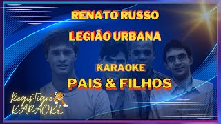 Musica Legião Urbana Pais e Filho Karaokê [upl. by Ereveniug]