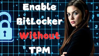 Enable BitLocker Without TPM Easy Windows 1011 Encryption Trick 2024 [upl. by Osswald50]