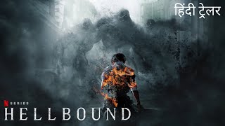 Hellbound  Official Hindi Trailer 2  Netflix Original Series [upl. by Thorpe]