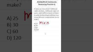 ASVABPiCAT Arithmetic Reasoning Practice Test Q Fundamental Counting Principle acetheasvab [upl. by Atsirc]