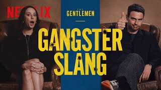 The Cast of The Gentlemen Guess Gangster Slang  Netflix [upl. by Luapnoj]