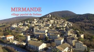 Mirmande village perché de Drôme [upl. by Akinas]