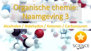 organische chemie naamgeving alcoholen aldehyden ketonen en carbonzuren [upl. by Zetnahs528]