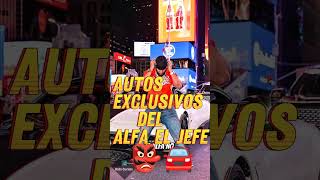 ¡Así son los lujosos autos del ALFA EL JEFE 🚗👹 alfaeljefe autos exclusive millonarios [upl. by Nohj521]