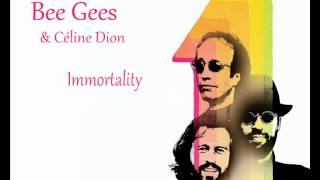 Bee Gees amp Céline Dion  One Night Only Live  Immortality HQ [upl. by Notneb620]