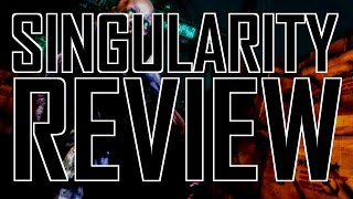 Singularity review [upl. by Suoinuj]