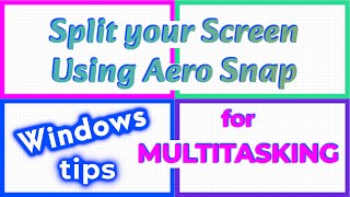 Split Screen using Windows 10 Aero Snap Feature for Multitasking [upl. by Kucik]
