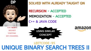 Unique Binary Search Trees II  Similar Problem  Recursion  Memoization  Amazon  Leetcode95 [upl. by Alius513]