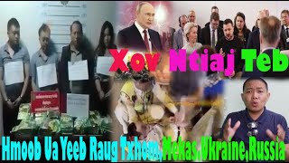 Live 1812024 Xov Xwm Ntiaj Teb Hmoob Nqa Yeeb Raug Txhom Lao Mekas Eu Ukraine Thailand Vn [upl. by Dekow567]