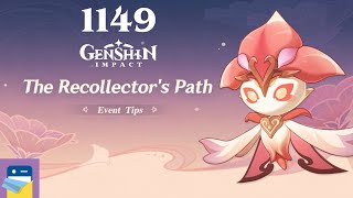 Genshin Impact The Recollector’s Path  Update 36  iOSAndroid Gameplay Walkthrough Part 1149 [upl. by Aed]