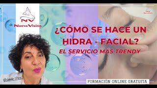 ¿Cómo hacer un servicio Hidra  Facial [upl. by Amron]