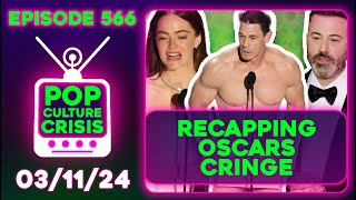 Oscars Cringe Recap John Cena Humiliation Ritual Kate Middleton CONSPIRACY  Ep 566 [upl. by Amitarp518]