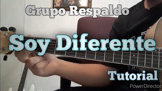 Grupo Respaldo  Soy Diferente  Tutorial [upl. by Gala103]