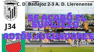 ⚽Despedida y cierre a una temporada terrorífica C D Badajoz 23 A D llerenense [upl. by Sproul]