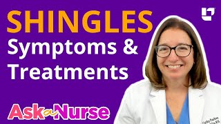 Do I have Shingles Symptoms amp Treatments  Ask A Nurse  LevelUpRN [upl. by Ho]