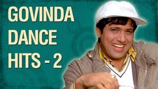 Govinda  The Street Dancer HD  Part 02  Govinda Top 10 Dance Songs [upl. by Ahsatniuq]