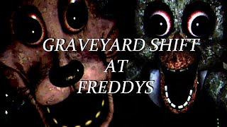 Graveyard Shift at Freddys  Part 1 [upl. by Cohin499]