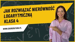 292 Jak rozwiązywać nierówność logarytmiczną Matematyka Rozszerzona [upl. by Etta644]