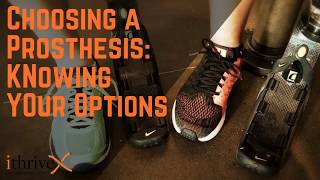 Choosing a Prosthesis Knowing Your Options [upl. by Valentijn32]