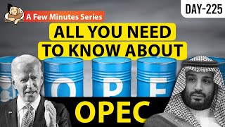 Difference Between OPEC and OPEC for UPSC Prelims 2023  Few Minutes Series  25 April 2023 [upl. by Calica]