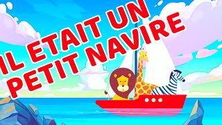 IL ETAIT UN PETIT NAVIRE  Comptines Bateaux  Papa Poule [upl. by Anyah]