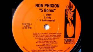 Non Phixion  5 Boros feat DV Alias Khrist [upl. by Ikkin]