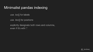 A minimalists guide to slicing and indexing pandas DataFrames [upl. by Peta931]