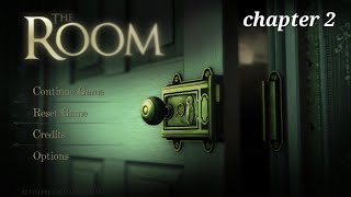 THE ROOM game gameplay chapter 2 full mystery solve [upl. by Pevzner]