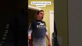 Donald duck said a bad word comedy youtubeshorts [upl. by Linad179]