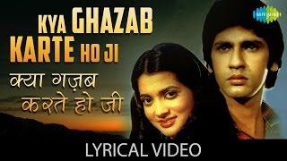 Kya Gazab Karte ho with lyrics  क्या गज़ब करते हो गाने के बोल  Love Story  Gaurav Vijayata Pandit [upl. by Farmer]