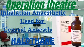 HalothaneGeneral Anaesthesia used for halothaneInhalation Medicine halothanehalothane useinHindi [upl. by Warchaw]