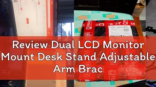 Review Dual LCD Monitor Mount Desk Stand Adjustable Arm Bracket for 13quot to 28quot Monitor [upl. by Covell]