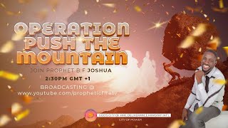 OPERATION PUSH THE MOUNTAIN SERVICE  PROPHET BF JOSHUA  4th OCTOBER 2024 [upl. by Sharman6]