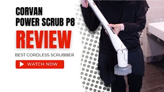 Corvan Power Scrub P8 Full Review  UNBOXING REVIEW DEMO [upl. by O'Conner880]