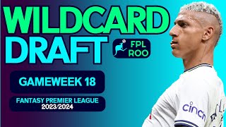 BEST WILDCARD DRAFT  FPL GAMEWEEK 18  Fantasy Premier League Tips 202324 [upl. by Namad876]