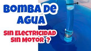 Bomba de Agua Sin Electricidad y Motor [upl. by Nimrahc]