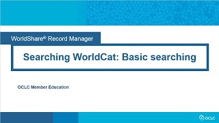 Searching WorldCat Basic searching [upl. by Reseta]