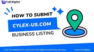 📍 A Beginners Guide to Creating a Business Listing on cylexusacom  Tufi Digital [upl. by Wallack126]