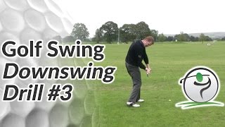 Golf Downswing Drill  Protect Yourself from Over the Top [upl. by Oribelle]