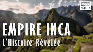 🌄 Empire Inca  L Histoire Révélée  Documentaire Histoire amp Archéologie  Arte 2023 [upl. by Ainud593]