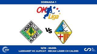 LLEIDANET HC ALPICAT  RECAM LÀSER CH CALDES 1ª Jornada OKLiga [upl. by Sher]