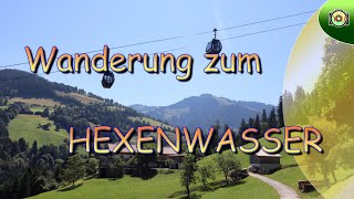 Wanderung zum Hexenwasser Hochsöll [upl. by Iaka84]