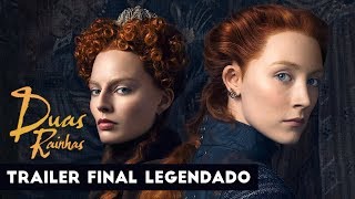 Duas Rainhas • Trailer Final Legendado [upl. by Kirrad416]