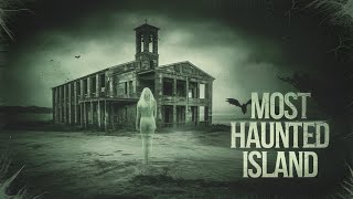 Most Haunted Island  Poveglia Island  Haunted [upl. by Taryne]