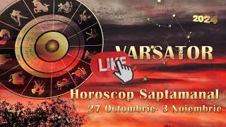 VĂRSĂTOR  Horoscop Săptămânal 28 Octombrie 2024 3 Noiembrie  Te dedici în totalitate viitorului [upl. by Nnylarak997]